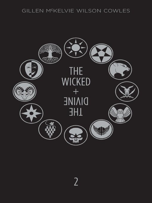 Title details for The Wicked + The Divine (2014), Book 2 by Kieron Gillen - Available